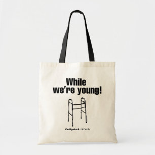 Caddyshack While We're Young! Tote Bag