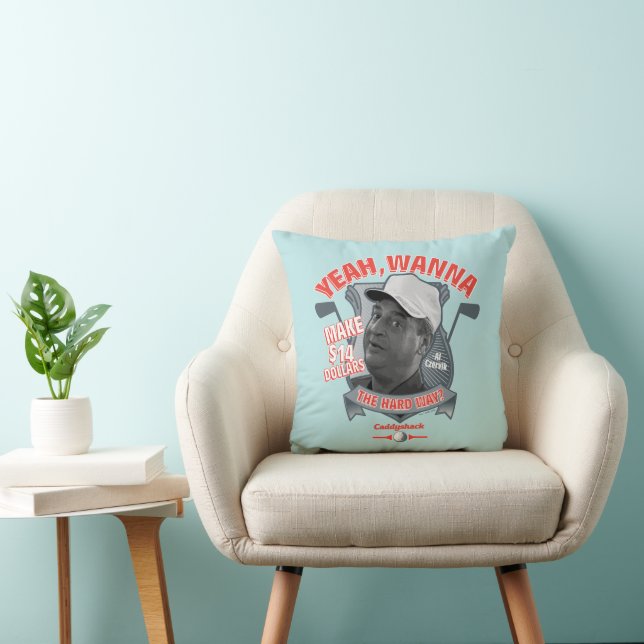 Caddyshack | Yeah, Wanna Make $14 The Hard Way? Cushion (Chair)