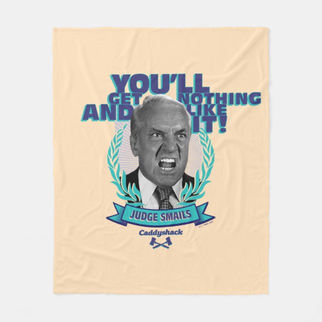 Caddyshack | You'll Get Nothing and Like It Fleece Blanket (Front)