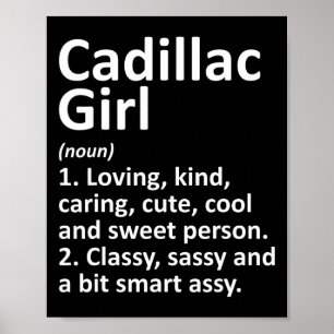 Cadillac Girl Mi Michigan Funny City Home Roots Gi Poster