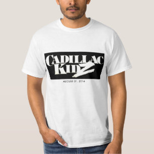 CADILLAC KIDZ August 31, 2014 T-Shirt