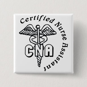 CADUCEUS CNA CERTIFIED NURSE ASSISTANT 15 CM SQUARE BADGE