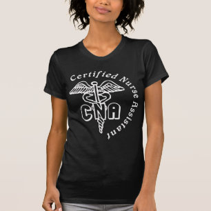 CADUCEUS CNA CERTIFIED NURSE ASSISTANT T-Shirt