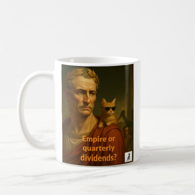 Caesar's Empire or Quarterly Dividends? Coffee Mug (Left)