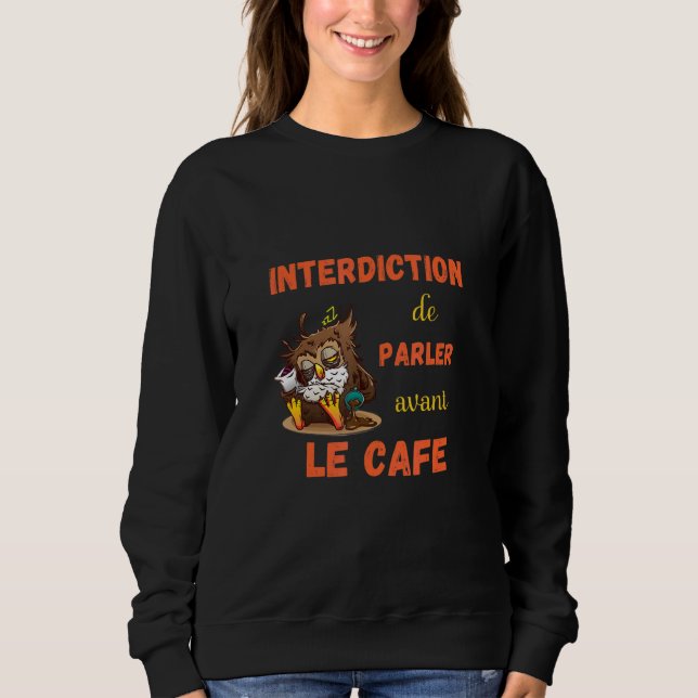 Café Du Morning Difficult Alarm Clock With Owl And Sweatshirt (Front)