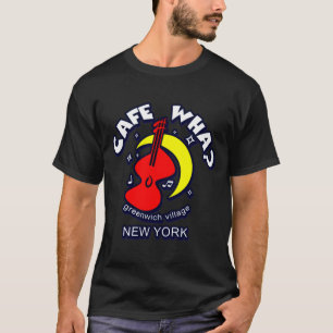 Cafe Wha The New York City Folk Music Scene T-Shirt
