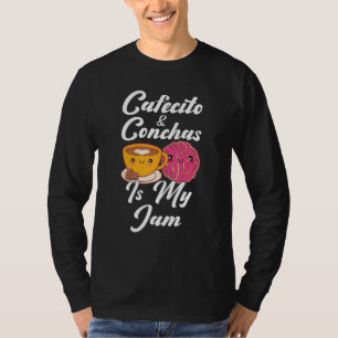 Cafecito & Conchas Is My Jam Cute Spanish Pun Coff T-Shirt