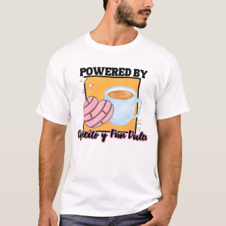 Cafectio and Pan Dulce T-shirt