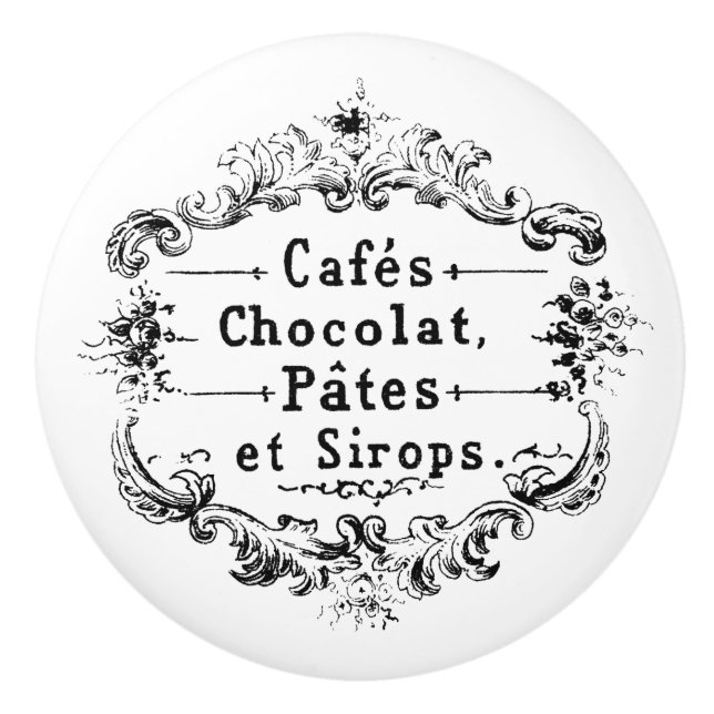 Cafes Chocolat Pates Sirops Vintage French Ceramic Knob (Front)