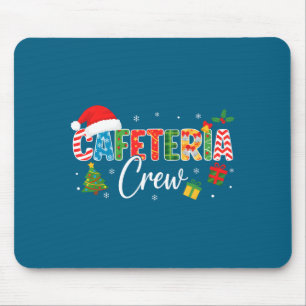 Cafeteria Crew Christmas Holiday School Staff Food Mouse Pad
