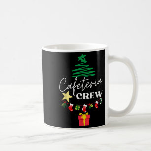 Cafeteria Lunch Lady Crew Christmas Matching Women Coffee Mug