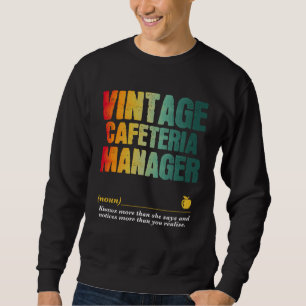 Cafeteria Manager Appreciation Week Back to School Sweatshirt