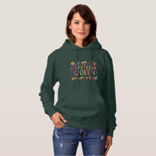 Cafeteria Queen Hoodie