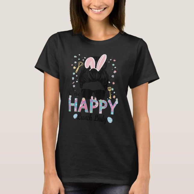 Cafeteria Stuff One Happy Lunch Lady Easter T-Shirt (Front)