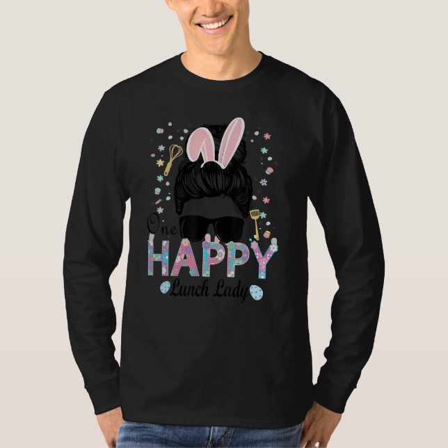 Cafeteria Stuff One Happy Lunch Lady Easter T-Shirt (Front)