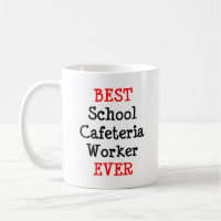 cafeteria worker school, best