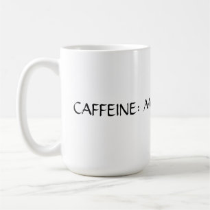 Caffein  coffee mug