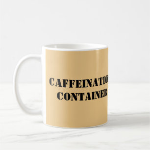 Caffeination Container Coffee Mug