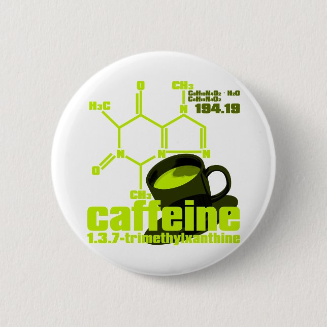 Caffeine 6 Cm Round Badge (Front)