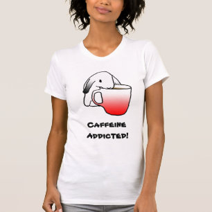 Caffeine Addicted! T-shirt