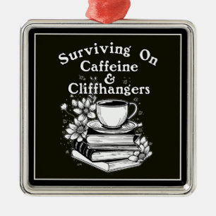 Caffeine And Cliffhangers Metal Tree Decoration