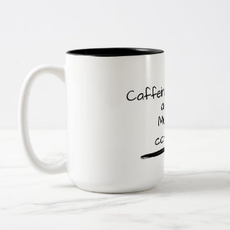 Caffeine and elbows, a deadly Muay Thai combinatio Two-Tone Coffee Mug
