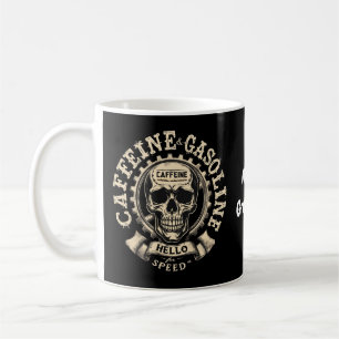 Caffeine and Gasoline Say Hello to Speed Coffee Mug