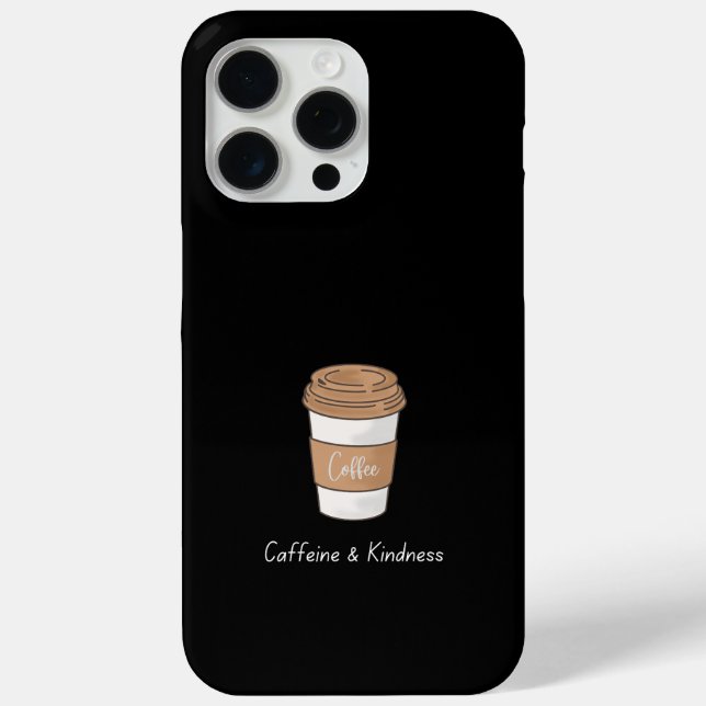 Caffeine and Kindness Case-Mate iPhone Case (Back)