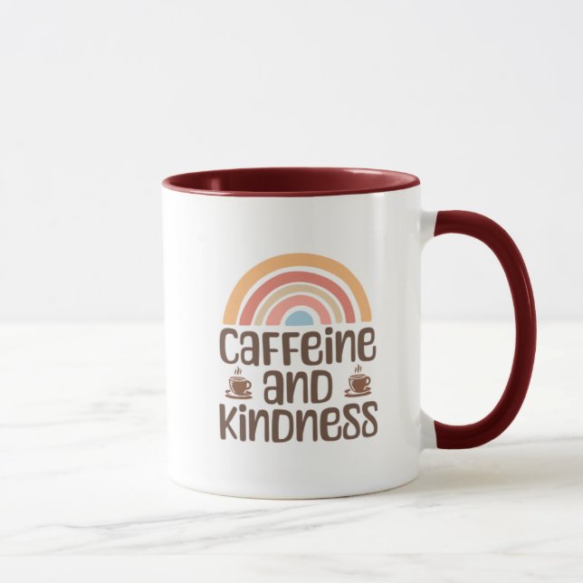 Caffeine and Kindness Mug – Positive Coffee Quote  (Right)