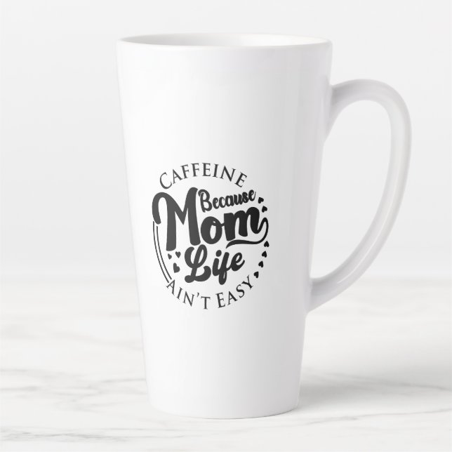 Caffeine Because Mum Life Is Dangerous Two-Tone Co Latte Mug (Right)