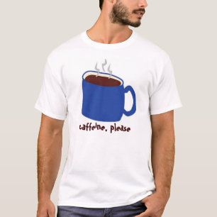 Caffeine Blue T-Shirt