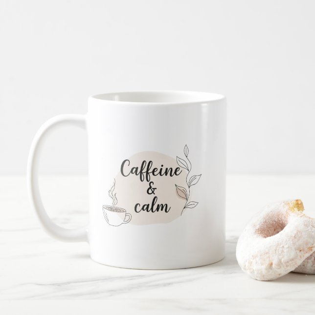Caffeine & Calm Mug – Cozy Minimalist Quote Design (With Donut)
