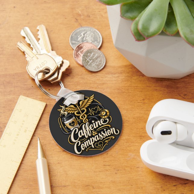 Caffeine & Compassion Funny Nurse Gift Key Ring (Desk)