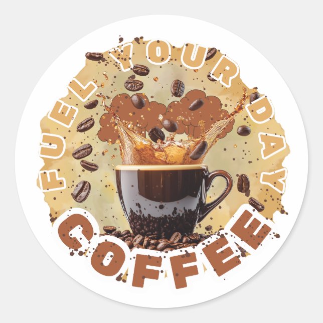 Caffeine First  Classic Round Sticker (Front)