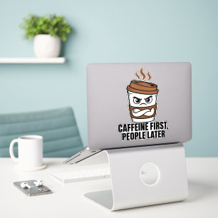 Caffeine First People Later Introvert Sticker