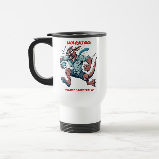 Caffeine-Fuelled Chaos Travel Mug (Left)