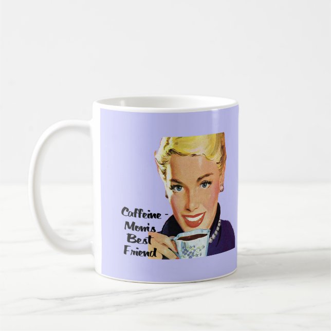 Caffeine - Mum's Best Friend Coffee Mug (Left)