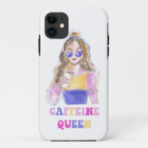 Caffeine queen coffee lover 