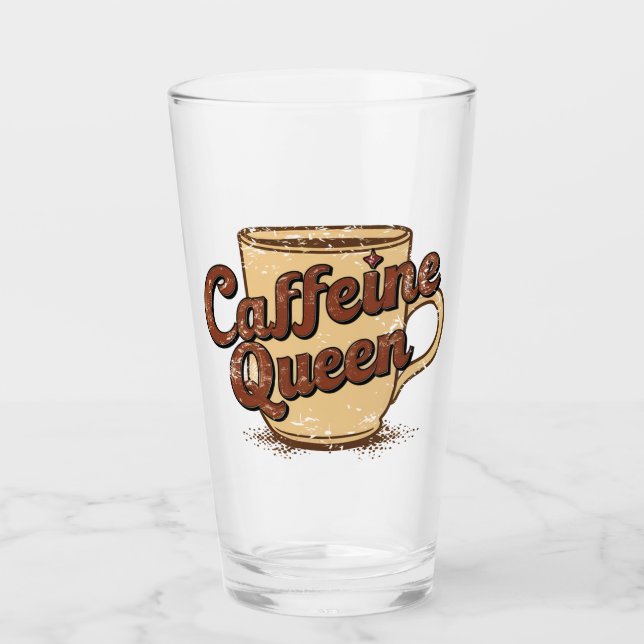 Caffeine Queen Glass (Front)