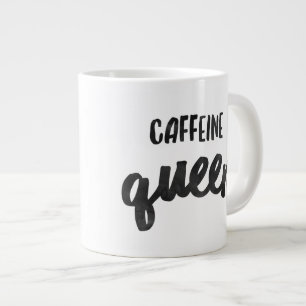 Caffeine Queen JUMBO Mug