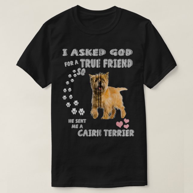 Cairn Terrier Costume, Cairn Dog Mom Dad, Cute Cai T-Shirt (Design Front)