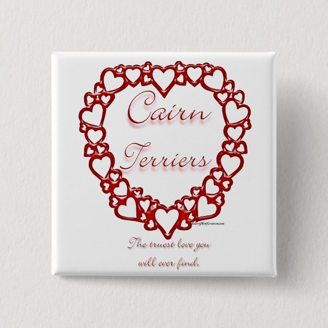 Cairn Terrier True Love 15 Cm Square Badge (Front)