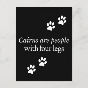 Cairns Fun Dogs are People w/ Four Legs Postcard
