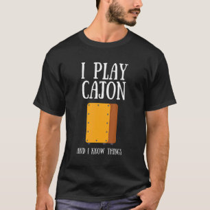 Cajon Box Drum Instrument Peruvian Cajon Percussio T-Shirt