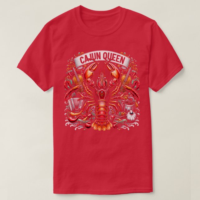 Cajun Queen Crawfish Boil Crawdaddy Mudbugs TShirt (Design Front)