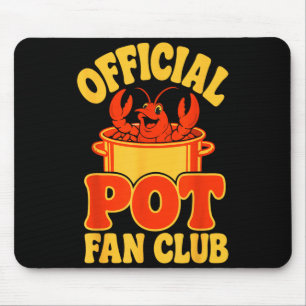 Cajun seafood festival funny crawfish boil mouse pad