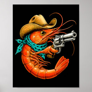 Cajun seafood funny shrimp  poster