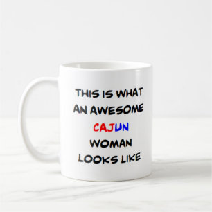 cajun woman, awesome coffee mug