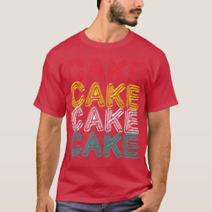 Cake Baking Lover Bakery Owner Vintage Cake Makin T-Shirt