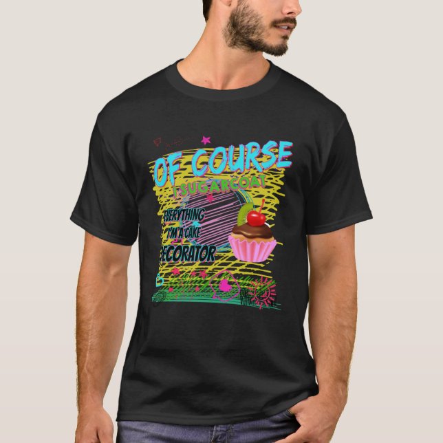 Cake Decorating Passion Baking  Cute T-Shirt (Front)